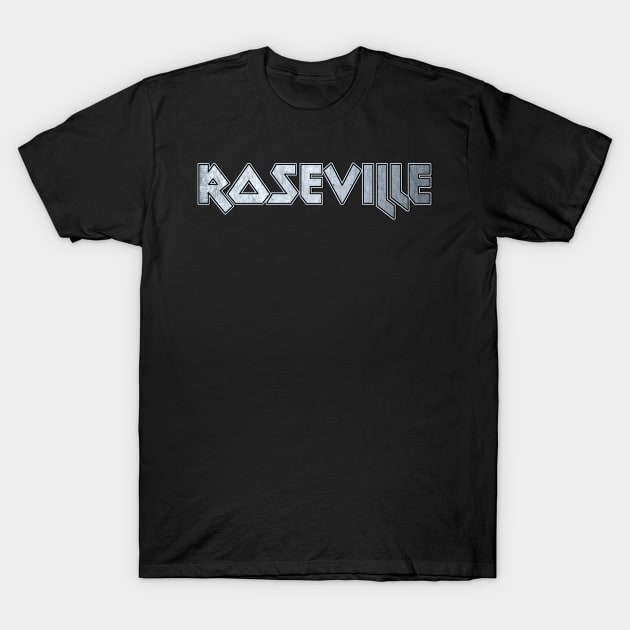 Roseville CA T-Shirt by KubikoBakhar